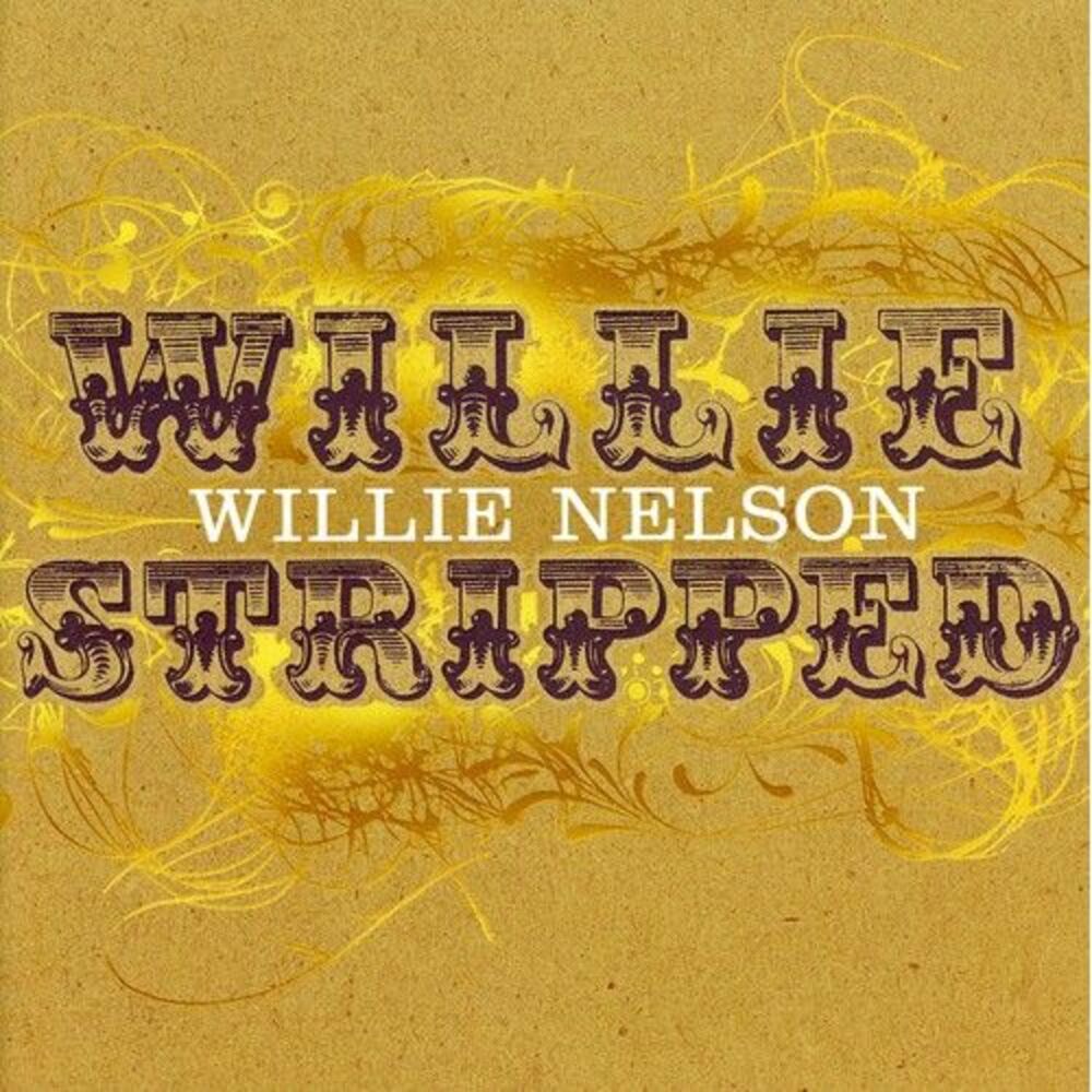 Willie Nelson - Stripped  CD